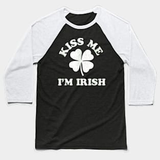 Kiss Me I'm irish, St. Patrick's Day Baseball T-Shirt